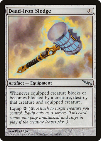 Dead-Iron Sledge (MRD-162) - Mirrodin