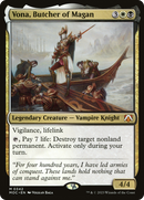 Vona, Butcher of Magan (MOC-342)  - March of the Machine Commander