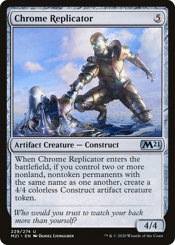 Chrome Replicator (M21-229)  Foil - Core Set 2021