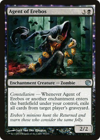 Agent of Erebos (JOU-059)  - Journey into Nyx: (enchantment)