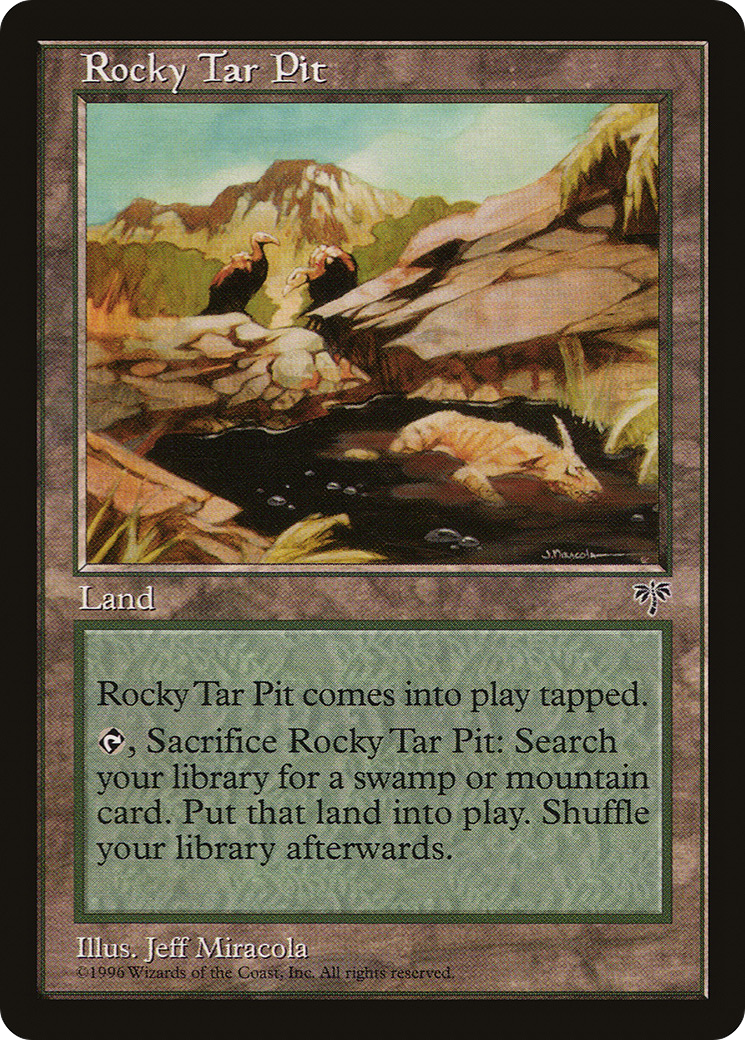 Rocky Tar Pit (MIR-)  - Mirage