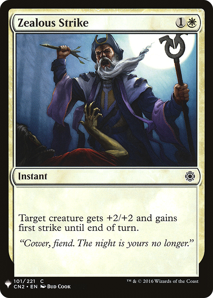 Zealous Strike (LIST-101)  - The List