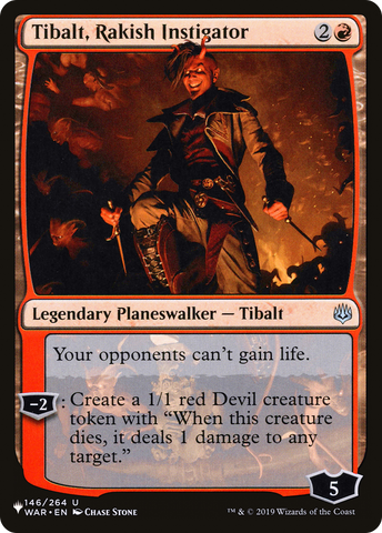 Tibalt, Rakish Instigator (LIST-WAR-146)  - The List