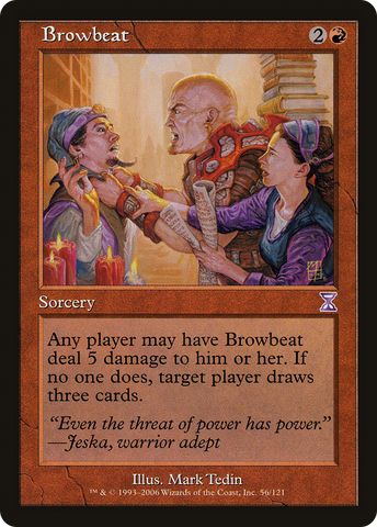 Browbeat (TSB-056)  - Time Spiral Timeshifted