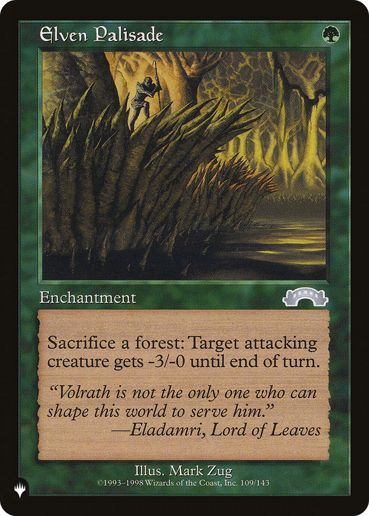 Elven Palisade (LIST-EXO-109)  - The List