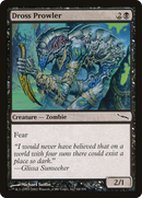 Dross Prowler (MRD-064)  Foil - Mirrodin