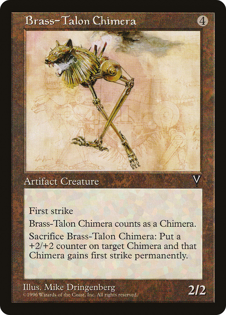 Brass-Talon Chimera (VIS-142)  - Visions