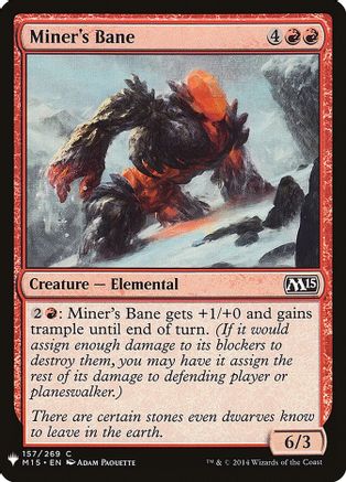 Miner's Bane (LIST-157)  - The List Reprints