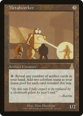 Metalworker (UDS-135)  - Urza's Destiny