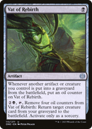 Vat of Rebirth (ONE-113)  - Phyrexia: All Will Be One