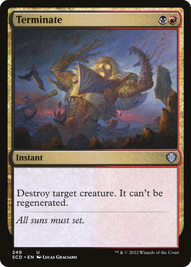 Terminate (SCD-249)  - Starter Commander Decks