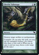 Gleeful Sabotage (LIST-116)  Foil - The List Reprints