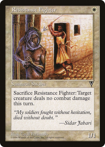Resistance Fighter (VIS-)  - Visions