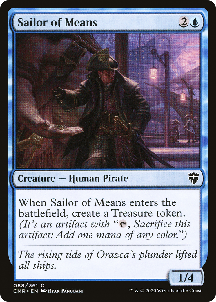 Sailor of Means (CMR-088)  - Commander Legends