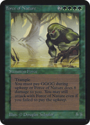 Force of Nature (LEA-)  - Limited Edition Alpha
