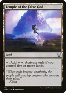 Temple of the False God (ONC-172)  - Phyrexia: All Will Be One Commander