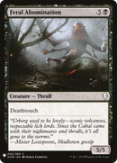 Feral Abomination (LIST-DOM-92)  - The List