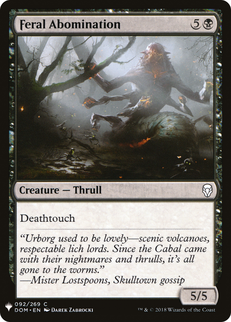 Feral Abomination (LIST-DOM-92)  - The List