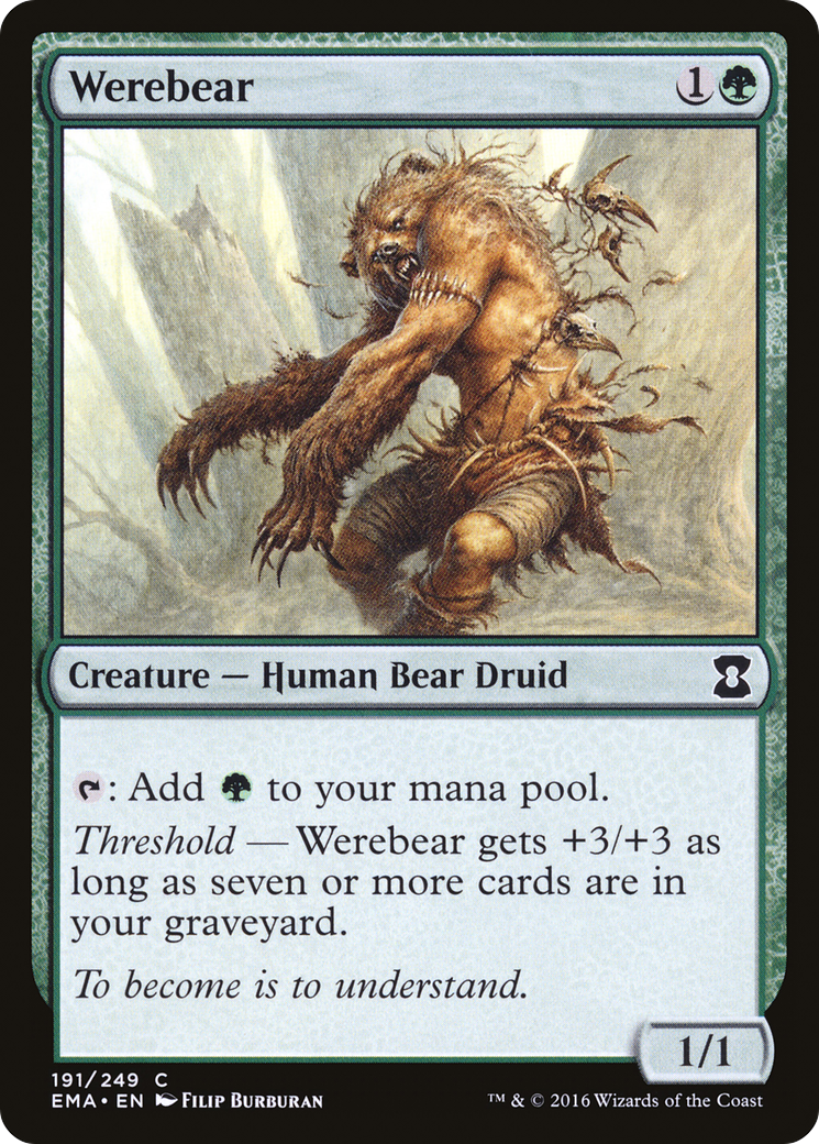 Werebear (EMA-191)  - Eternal Masters