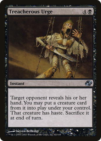 Treacherous Urge (PLC-082)  Foil - Planar Chaos