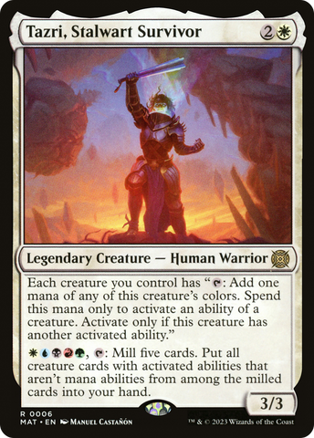 Tazri, Stalwart Survivor (MAT-006)  Foil - March of the Machine: The Aftermath