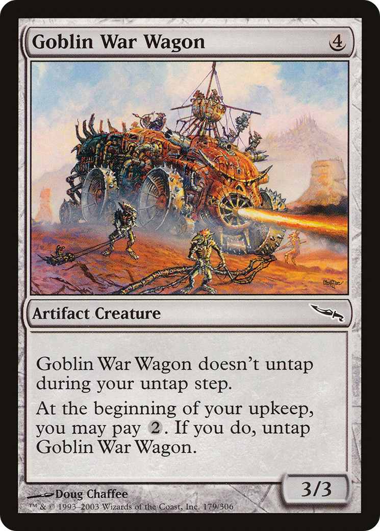 Goblin War Wagon (MRD-179)  Foil - Mirrodin