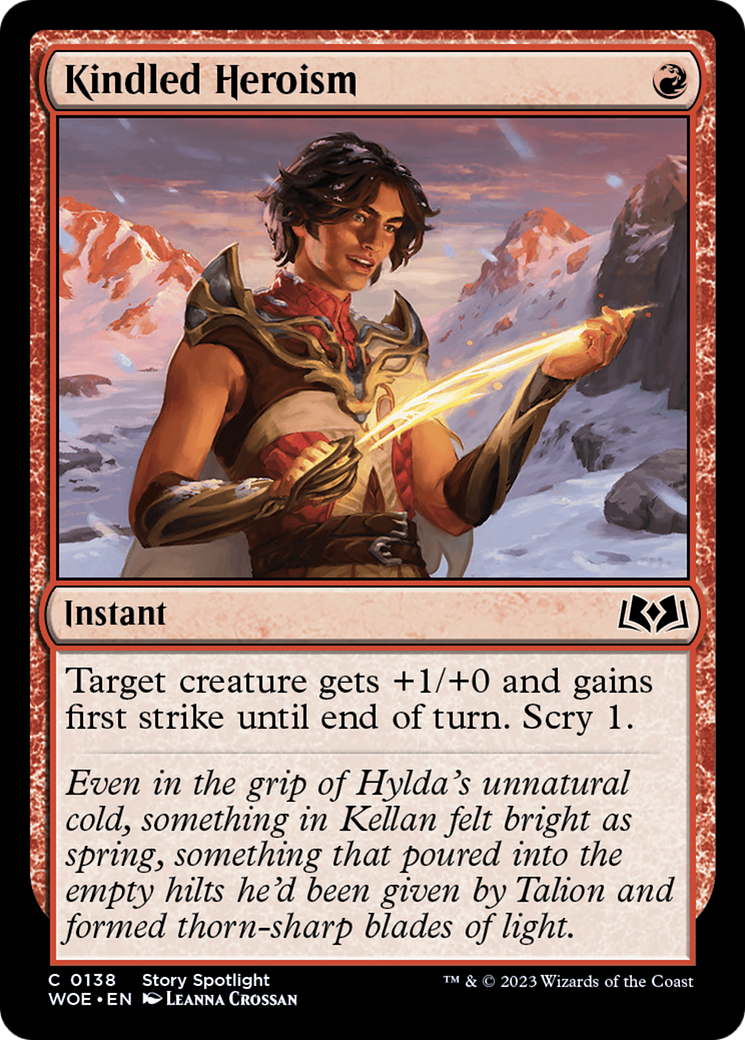 Kindled Heroism (WOE-138)  - Wilds of Eldraine