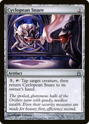 Cyclopean Snare (RAV-259)  Foil - Ravnica: City of Guilds