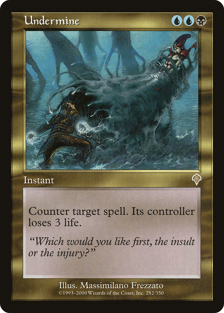 Undermine (INV-282)  - Invasion