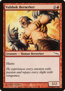 Vulshok Berserker (MRD-111)  - Mirrodin