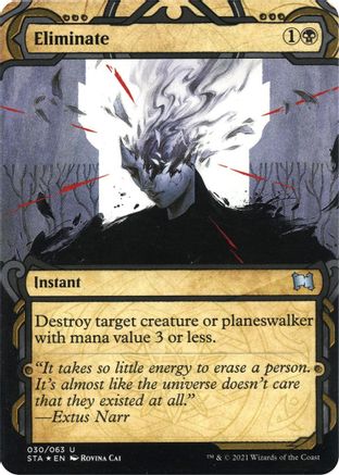 Eliminate (Foil Etched) (STA-030)  Foil - Strixhaven Mystical Archive (Borderless)
