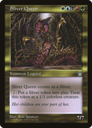 Sliver Queen (STH-)  - Stronghold