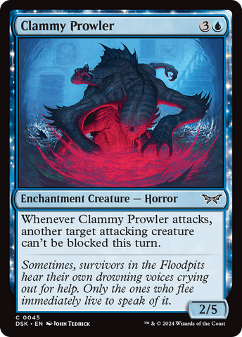 Clammy Prowler (DSK-045)  - Duskmourn: House of Horror: (enchantment)