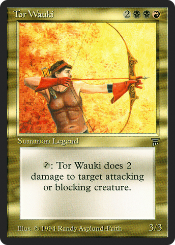 Tor Wauki (LEG-)  - Legends