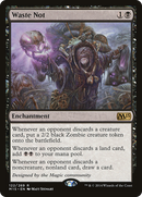 Waste Not (M15-122)  Foil - Magic 2015