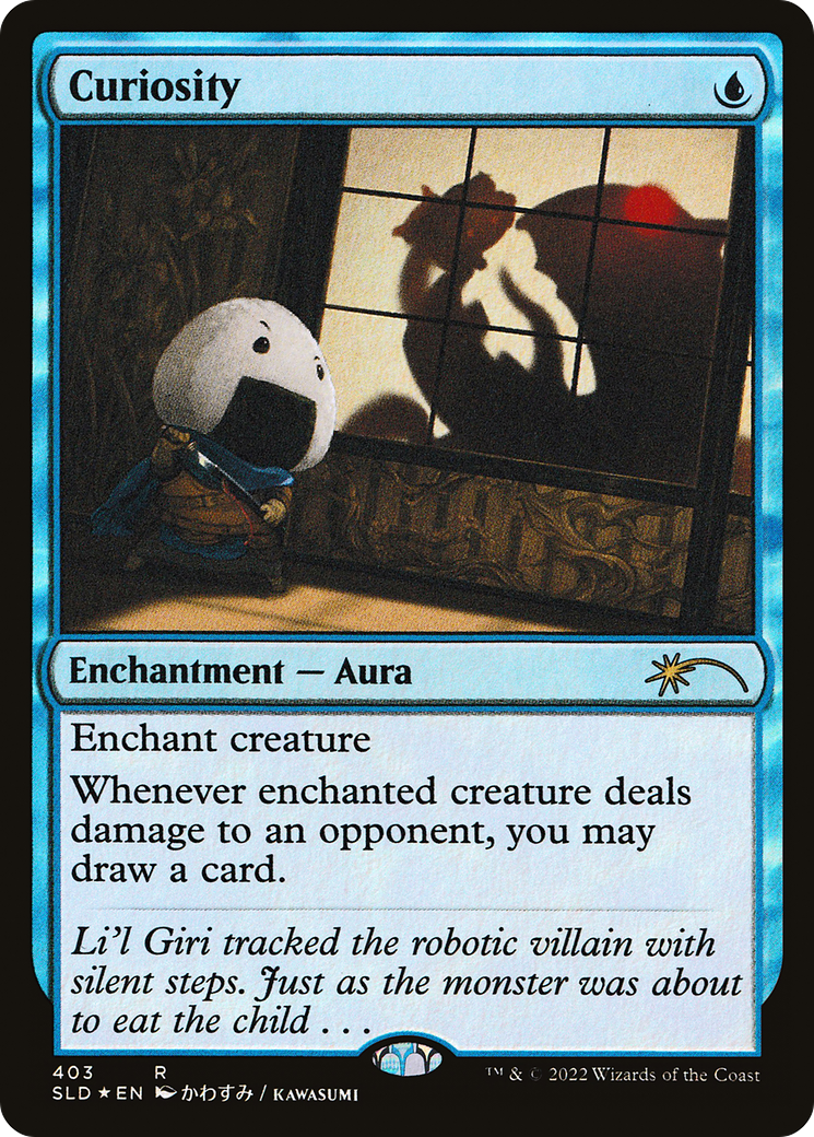 Curiosity (SLD-403)  Foil - Secret Lair Drop
