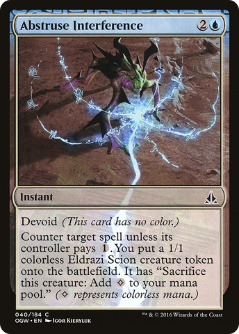 Abstruse Interference (OGW-040)  - Oath of the Gatewatch