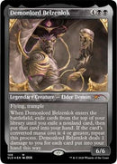 Demonlord Belzenlok (Foil Etched) (SLD-159)  Foil - Secret Lair Drop Series
