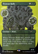 Protean Hulk (Foil Etched) (SLD-319) - Secret Lair Drop Series Foil