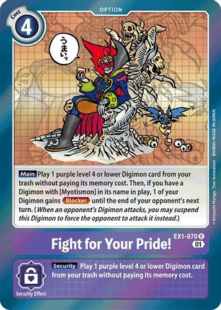 Fight for Your Pride! [EX1-070] [Classic Collection]
