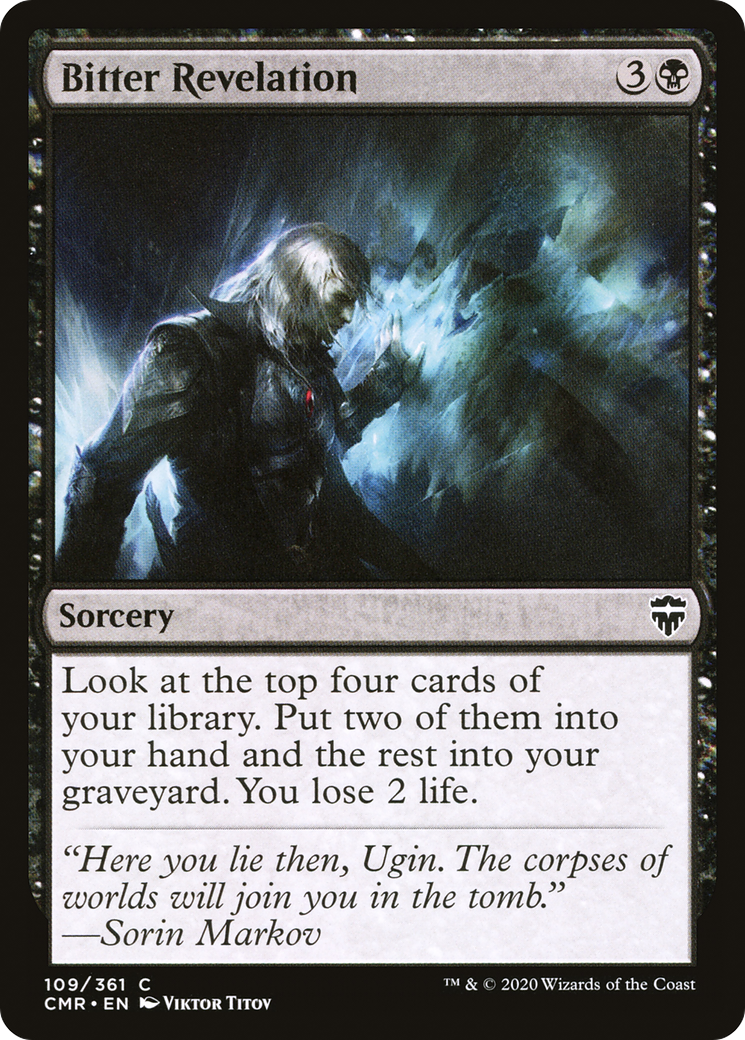 Bitter Revelation (CMR-109)  - Commander Legends