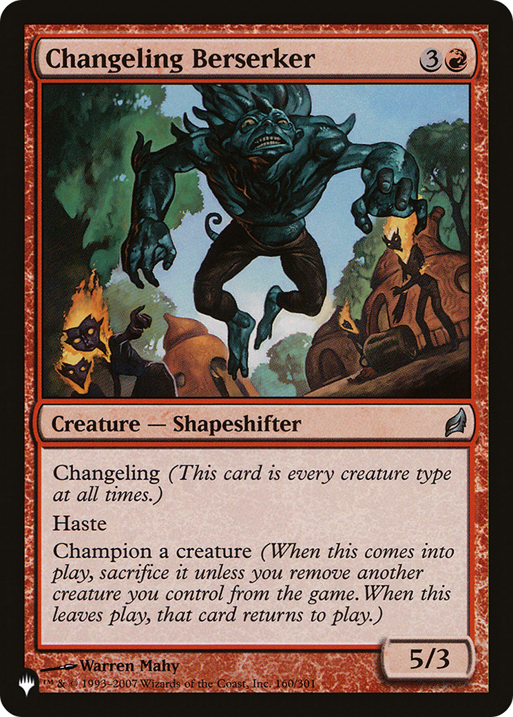 Changeling Berserker (LIST-LRW-160)  - The List