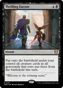 Thrilling Encore (WOC-118)  - Wilds of Eldraine Commander