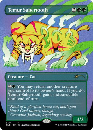 Temur Sabertooth (Foil Etched) (SLD-308)  Foil - Secret Lair Drop Series
