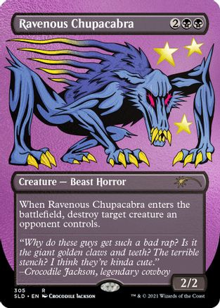 Ravenous Chupacabra (305) (Foil Etched) (SLD-305) - Secret Lair Drop Series Foil