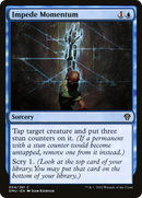 Impede Momentum (DMU-054)  Foil - Dominaria United