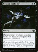 Consign to the Pit (J22-388)  - Jumpstart 2022