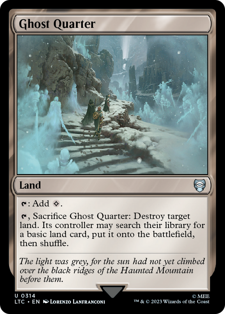Ghost Quarter (LTC-314)  - Tales of Middle-earth Commander