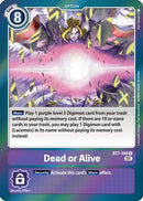 Dead or Alive (BT7-109) - Next Adventure Foil