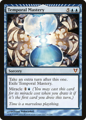 Temporal Mastery (AVR-081)  - Avacyn Restored: (miracle)